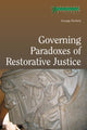Book cover of: Governing Paradoxes of Restorative Justice. By: Goerge Pavlich