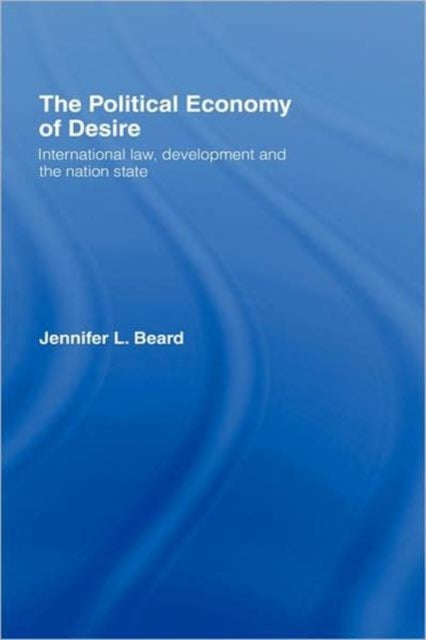 Book cover of: Political Economy of Desire. By: Beard