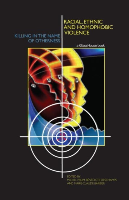 Book cover of: Racial, Ethnic, and Homophobic Violence. By: Prum et al