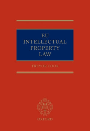 EU Intellectual Property Law