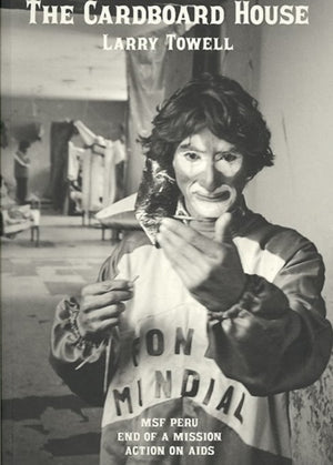 Larry Towell: MSF AIDS Peru