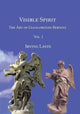 Book cover of: Visible Spirit, Vol. I. By: Irving Lavin