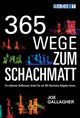 Book cover of: 365 Wege Zum Schachmatt