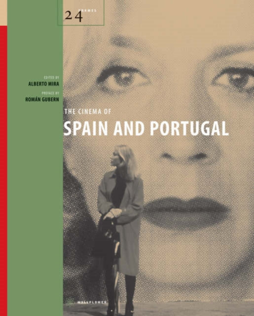 Book cover of: Cinema of Spain and Portugal. By: Alberto Mira