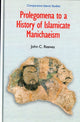 Book cover of: Prolegomena to a History of Islamic Manichaeism. By: John C. Reevs, John C. Reeves