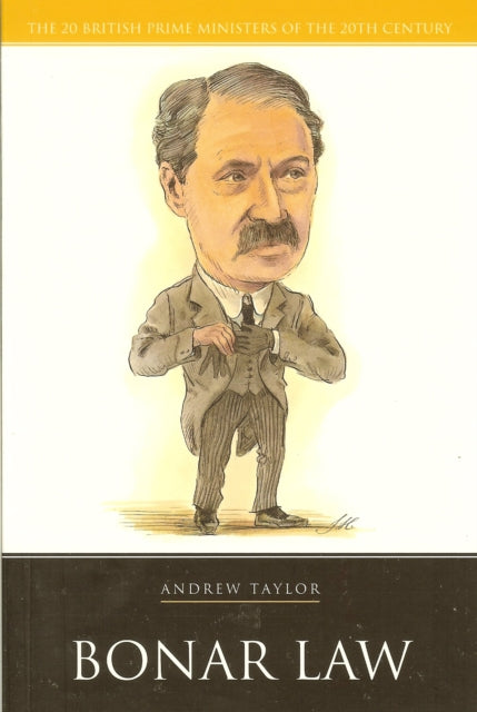 Book cover of: Bonar Law. By: Andrew Taylor