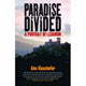 Book cover of: Paradise Divided. By: Alex Klaushofer