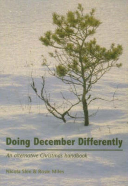 Book cover of: Doing December Differently. By: Nicola Slee