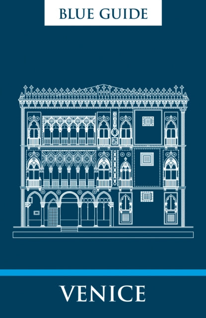 Book cover of: Blue Guide Venice. By: Alta Macadam