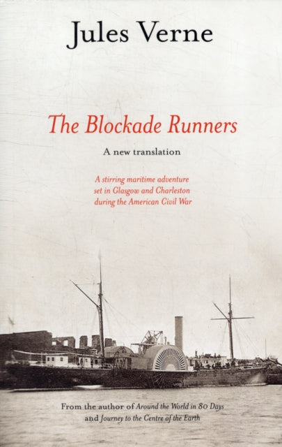 Book cover of: Blockade Runners. By: Jules Verne