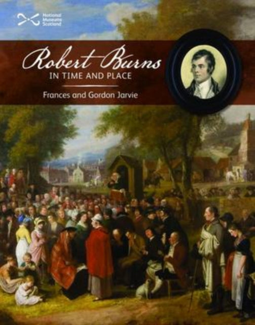 Book cover of: Robert Burns in Time and Place