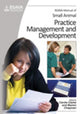 Book cover of: BSAVA Manual of Small Animal Practice Management and Development