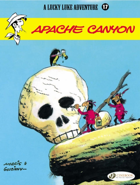 Book cover of: Lucky Luke 17 - Apache Canyon