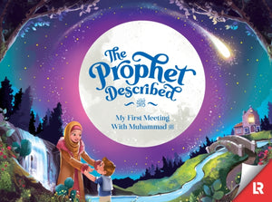The Prophet Described (2nd edition)