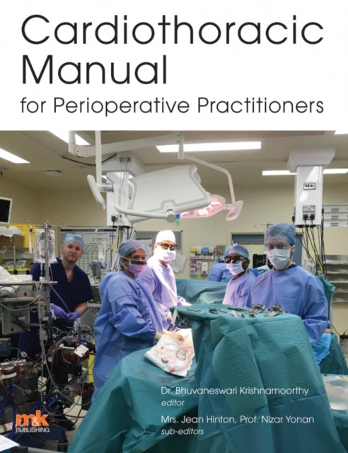 Book cover of: Cardiothoracic Manual for Perioperative Practitioners