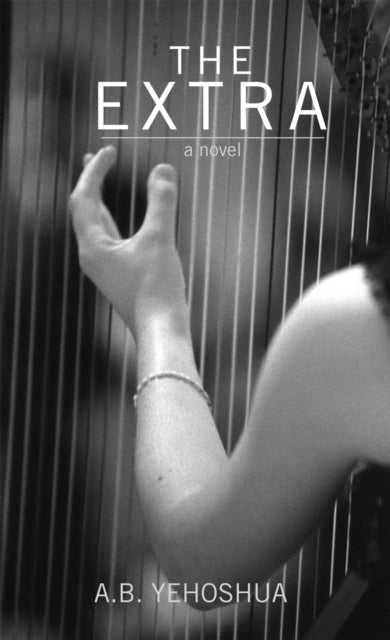 Book cover of: Extra. By: Abraham B. Yehoshua