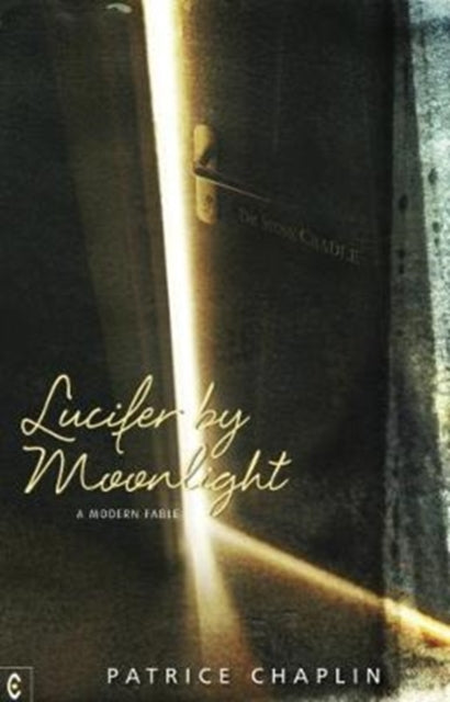 Book cover of: Lucifer by Moonlight. By: Patrice CHAPLIN