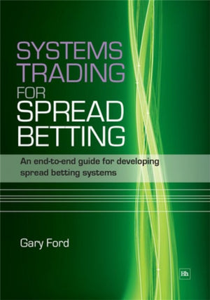 Systems Trading for Spread Betting