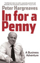 Book cover of: In for a Penny. By: Peter Hargreaves