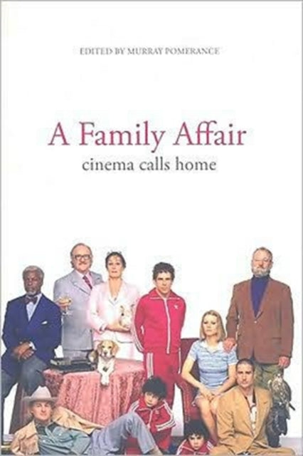 Book cover of: Family Affair. By: Murray Pomerance