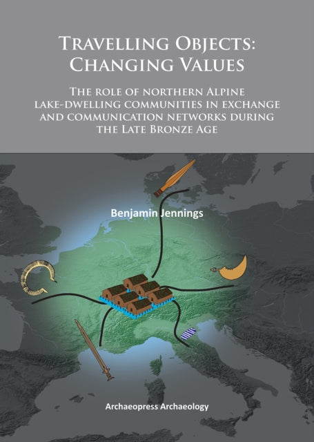 Book cover of: Travelling Objects: Changing Values