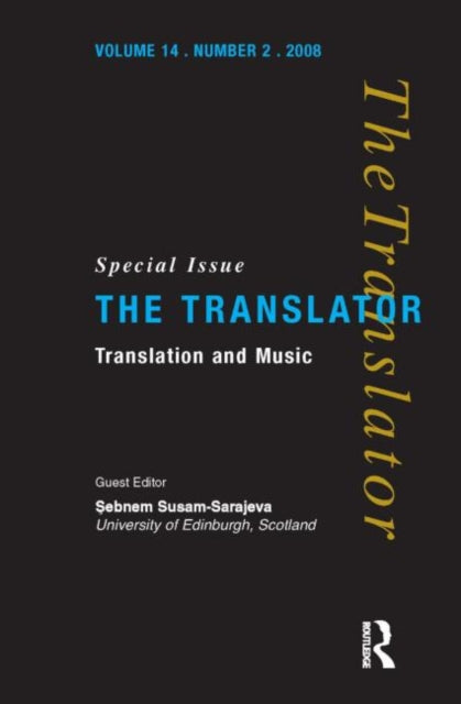 Book cover of: Translation and Music. By: Sebnem Susam-Sarajeva