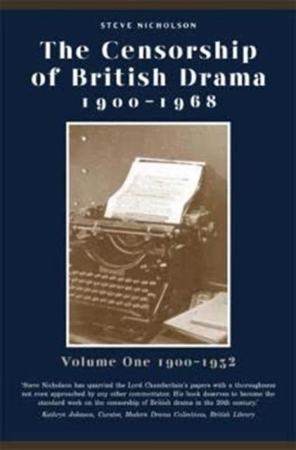 Book cover of: Censorship of British Drama 1900-1968 Volume 1. By: Steve Nicholson