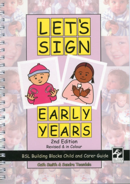 Book cover of: Let's Sign Early Years. By: Cath Smith