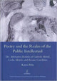 Book cover of: Poetry and the Realm of the Public Intellectual. By: Kareb Pena, Karen Patricia Pena