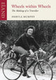 Book cover of: Wheels within Wheels. By: Dervla Murphy