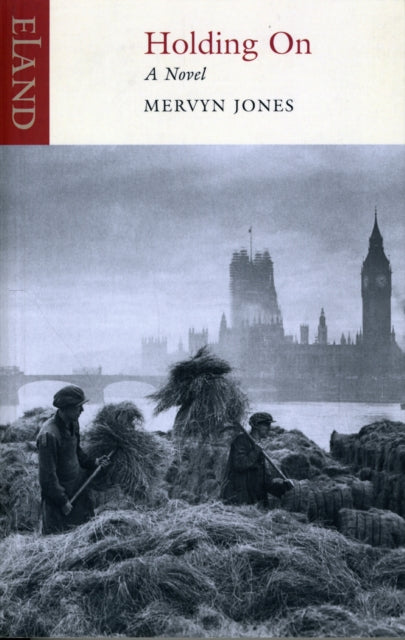 Book cover of: Holding on. By: Mervyn Jones
