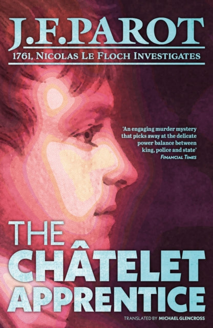 Book cover of: Chatelet Apprentice: Nicolas Le Floch Investigation #1