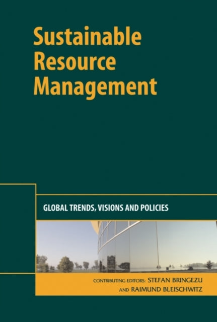 Book cover of: Sustainable Resource Management. By: Stefan Bringezu