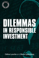 Book cover of: Dilemmas in Responsible Investment
