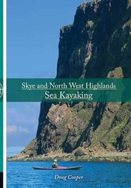 Book cover of: Skye and North West Highlands Sea Kayaking