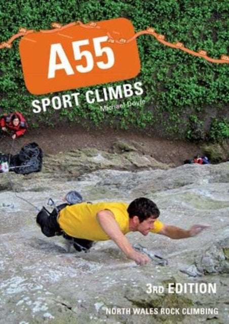 Book cover of: A55 Sport Climbs. By: Michael Doyle
