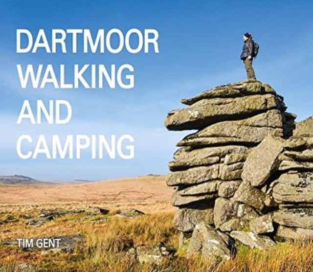 Book cover of: Dartmoor Walking and Camping