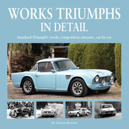 Book cover of: Works Triumphs in Detail. By: Graham Robson