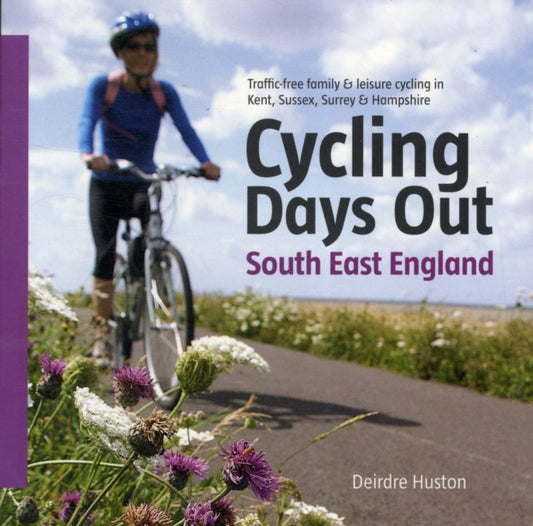 Book cover of: Cycling Days Out - South East England
