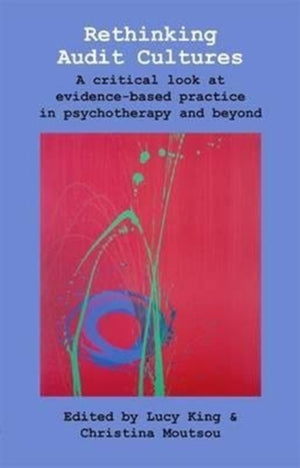 Rethinking Audit Cultures