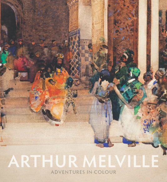 Book cover of: Arthur Melville. By: Kenneth McConkey
