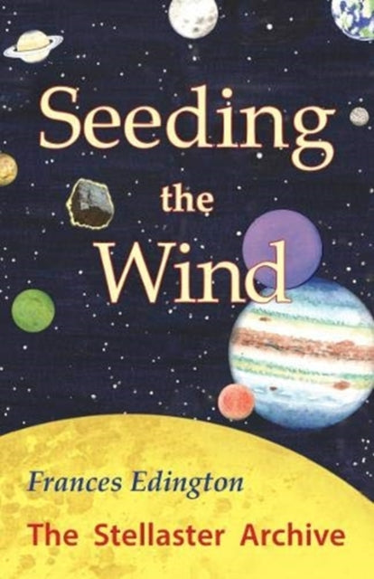 Book cover of: Seeding the Wind