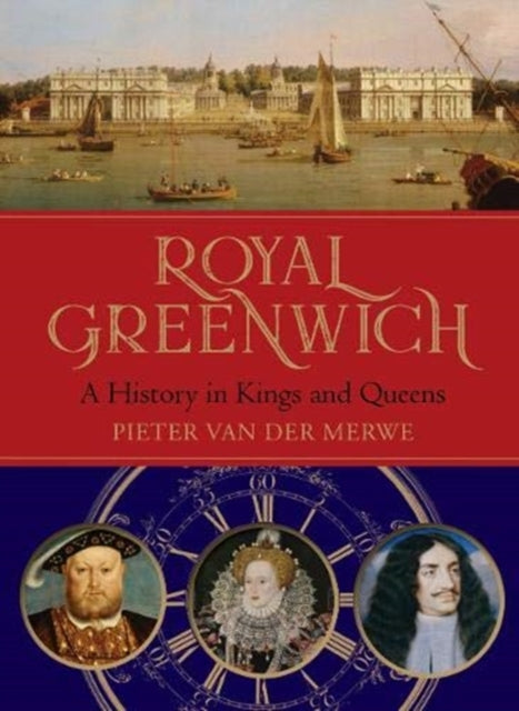 Book cover of: Royal Greenwich. By: der Merwe P. van