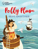 Book cover of: Polly Plum: Brave Adventurer. By: Jonathan Sellars