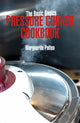 Book cover of: Basic Basics Pressure Cooker Cookbook