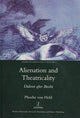 Book cover of: Alienation and Theatricality. By: Phoebe von Held