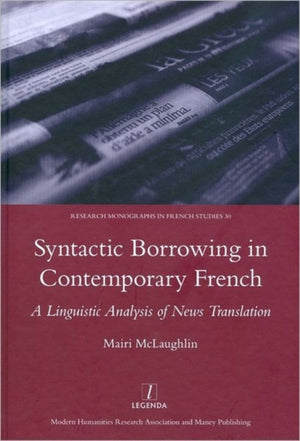 Syntactic Borrowing in Contemporary French
