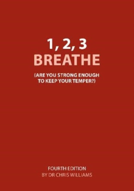 Book cover of: 1 2 3 Breathe. By: Chris Williams