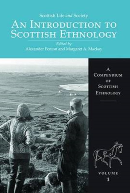 Book cover of: Scottish Life and Society Volume 1. By: Alexander Fenton
