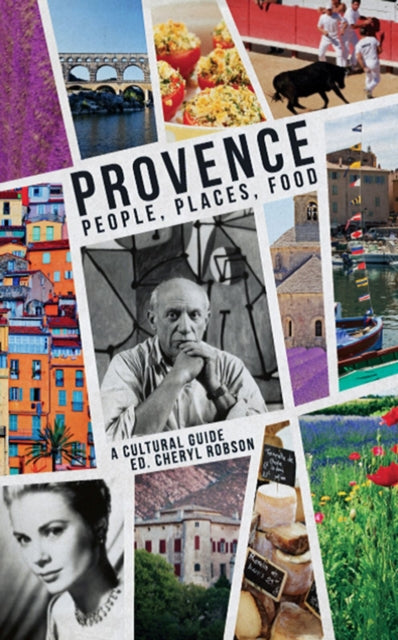 Book cover of: Provence:People, Places, Food